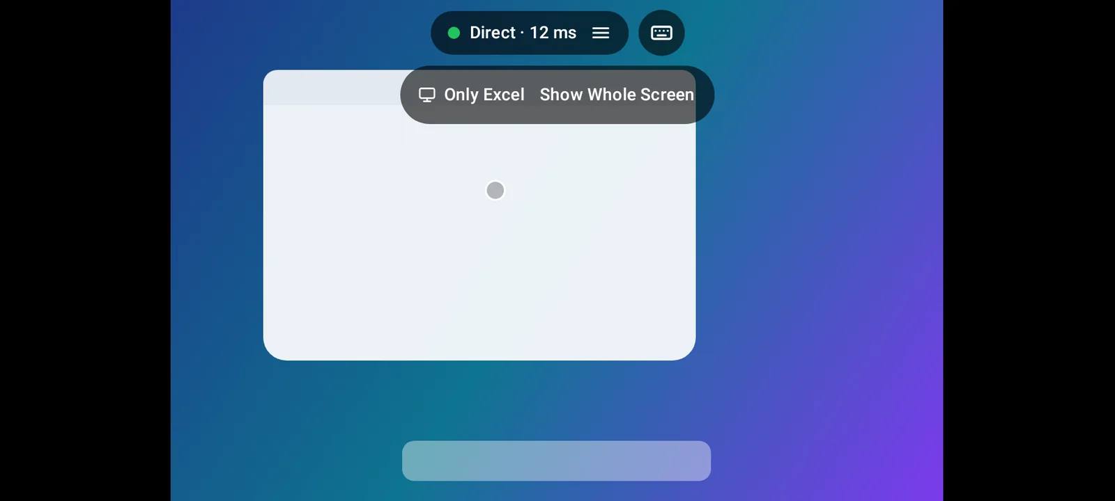 A phone session that shows only one app: the toolbar at the top, below it “Only Excel” with “Show Whole Screen”