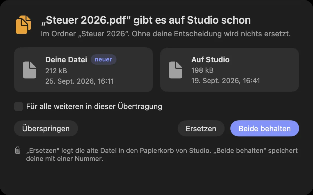 Die Frage, wenn es eine Datei schon gibt: Beide behalten, Ersetzen, Überspringen